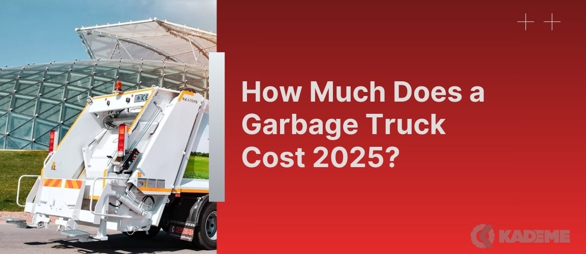 How Much Does a Garbage Truck Cost 2025?